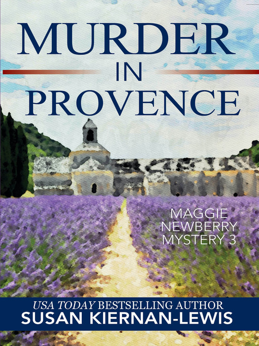 Title details for Murder in Provence by Susan Kiernan-Lewis - Available